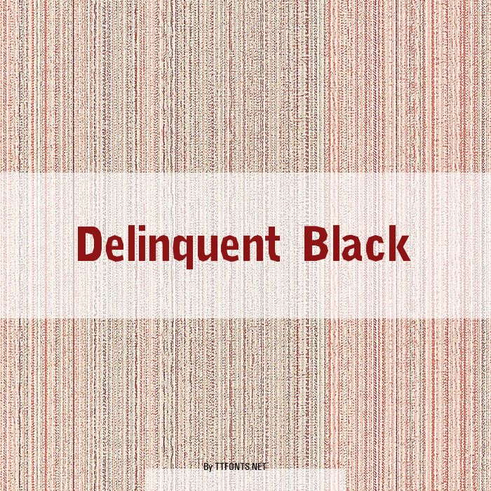 Delinquent Black example